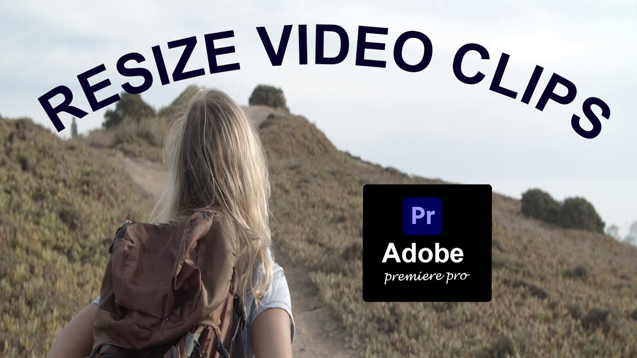 Premiere Pro : How to Resize Video Clips and Images (Fast Tutorial ...