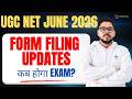 UGC NET June 2026 Form Filling Update | Application Form Kab Se? Complete Details