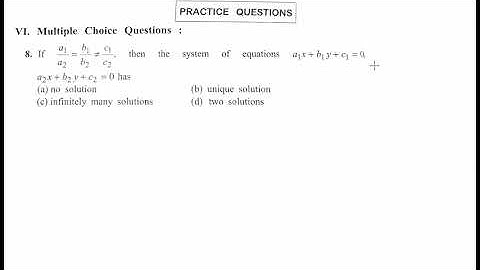 If a1/a2 = b1/b2 ≠ c1/c2 then the system of equations a1x + b1y + c1 = 0,a2x + b2y + c2 = 0 has