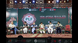 How Article 35-A & 370 Affects People Of Kashmir? | Pakistan Literature Festival - Kashmir Chapter