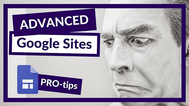 How to do More with Google Sites and use Advanced embed features!