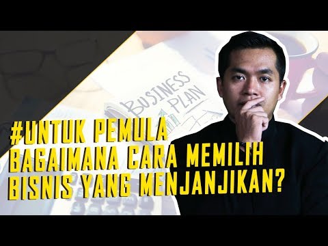 bagaimana-cara-memilih-bisnis-yang-cocok-dan-menguntungkan-bagi-pemula?
