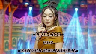 LILO - Difarina Indra Adella ( Lirik Lagu )