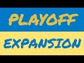 ITS OFFICIAL!! Playoffs expanding to 12 teams!!!