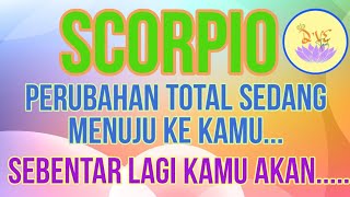 ZODIAK SCORPIO- WAH,BERSIAPLAH..SEBENTAR LAGI PERUBAHAN INI AKAN TERJADI PADAMU#zodiak#tarot#scorpio