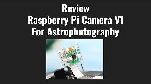 [Review] Raspberry pi camera version 1 for Timelapse of astrophotography/ラズパイカメラV1天体タイムラプス【レビュー】