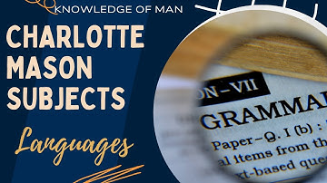 Languages the Charlotte Mason Way