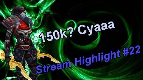 Dat Sap - [5.4.7 Subtlety Rogue PvP] - (Stream Highlight EP#22)