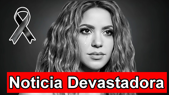 😢HACE 10 MINUTOS | El trágico final de La Cantante Colombiana Shakira
