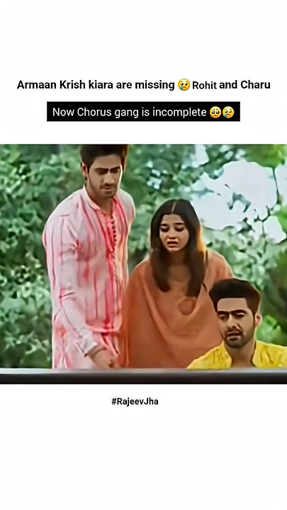 Everyone is missing Rohit and Charu in yrkkh #rajeevjha #yrkkh #abhira #samridhishukla