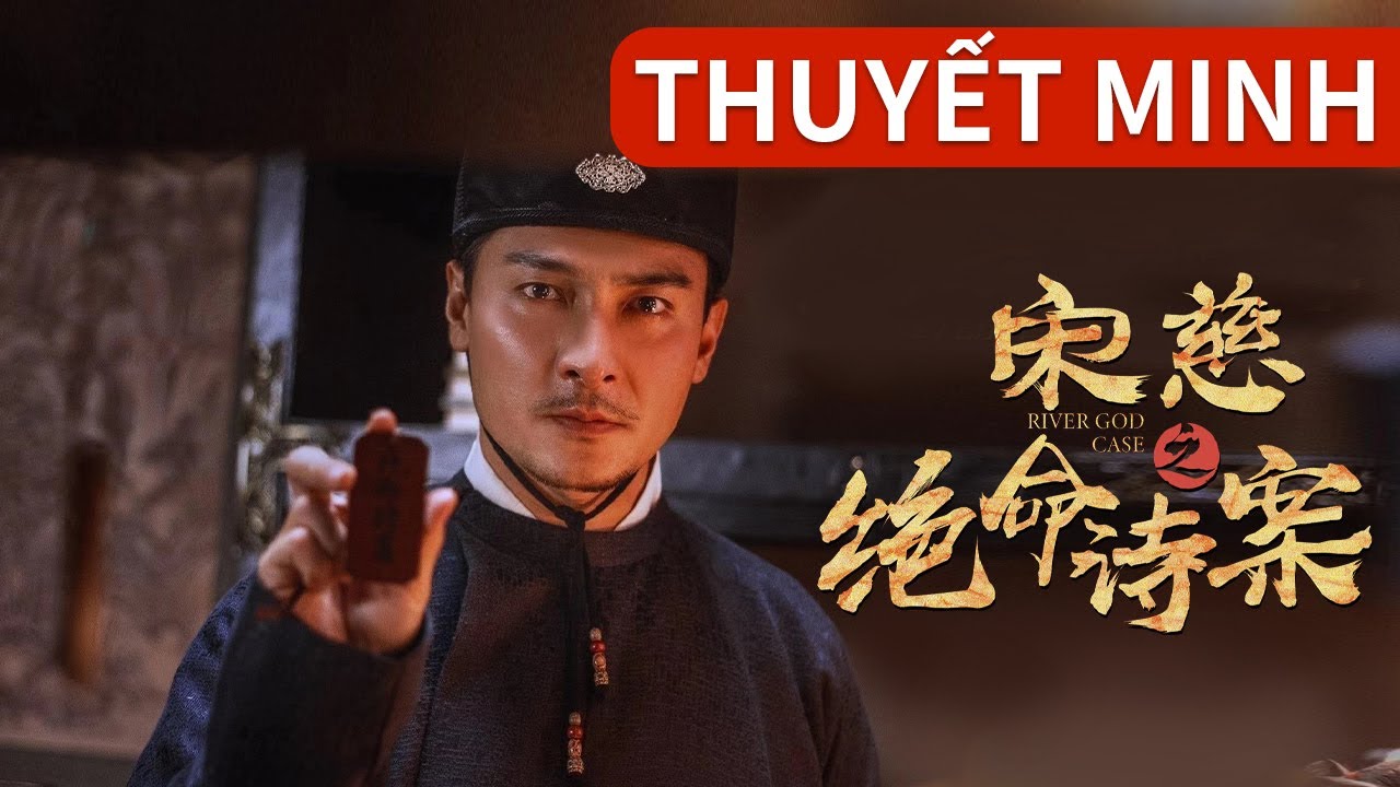 [Thuyết Minh Tiếng Việt]  Tống Từ: Vụ Án Thơ Tuyệt Mệnh - The Case of Song Cizhi's Deadly Poetry