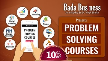 problem solving course (psc course )by Dr Vivek  _ full details __Bada Business