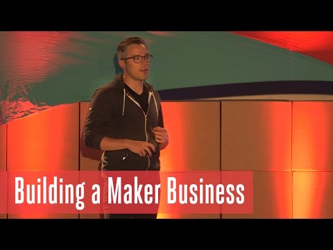 Building a Maker Business