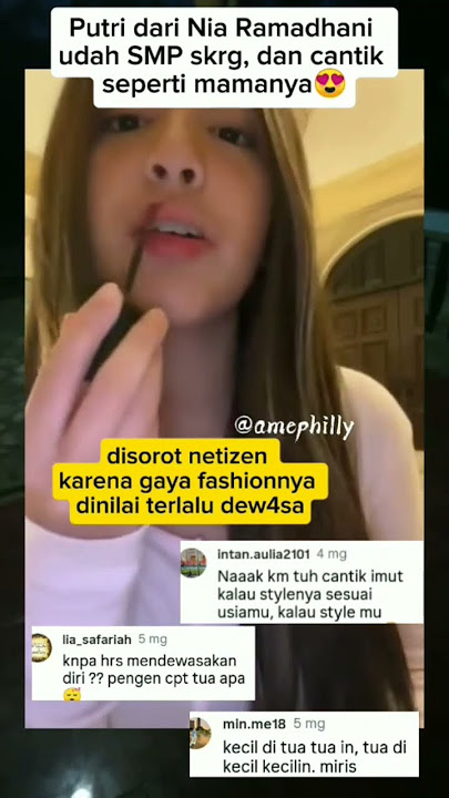 Putri Nia Ramadhani Tampil Dewasa di Usia SMP, Warganet Berkomentar Taj4m! #trending #viralvideo