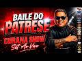 SET AO VIVO BAILE DO PATRESE NO CURANA SHOW 10-05-2026