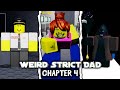 Weird strict dad chapter 4  full walkthrough  roblox