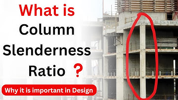 Column Slenderness Ratio: Importance, IS Code Guidelines & Real-Life Example | Technical Civil