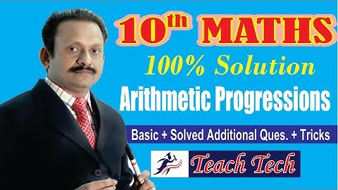 10th Maths Arithmetic Progression 10th NCERT Maths CBSE Maths Complete Solution