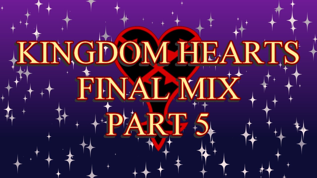 Kingdom Hearts Final Mix 1 Part 5