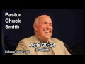 Acts 20:24 - In Depth - Pastor Chuck Smith - Bible Studies