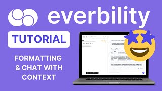 August Updates to Everbility's Writer - Formatting in Everbility & Chat with Context