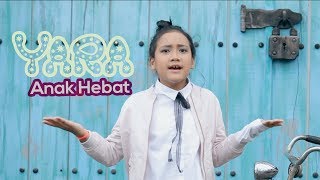 Yara - Anak Hebat