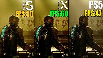 Dead Space Xbox Series S vs. Series X vs PS5 Comparison | Loading, Graphics, FPS Test