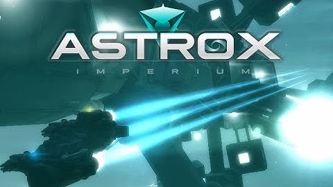 Astrox Imperium demo 1