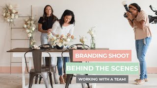 Branding Photoshoot Behind The Scenes: Working with a team