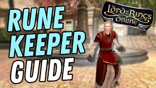 Rune-Keeper Class Beginner's Breakdown Guide  | LOTRO Class Breakdown in 2024