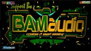 DJ CLARITY DUSK TILL DOWN // BAM AUDIO// BAM OFFICAL // QIPLI BDL SLOW BASS