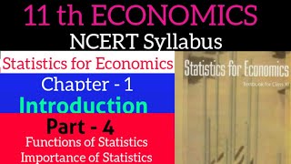 Functions & Importance of Statistics  Class 11 NCERT Statistics for Economics Chapter 1 Introduction