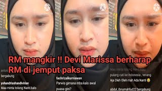Rm Mangkir  Devi Marissa Berharap Rm Di Jemput Paksa