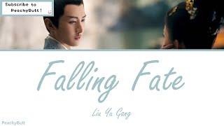 [OST of Promise of Chang'an] 《Falling Fate》 Liu Yu Gang (Eng|Chi|Pinyin)
