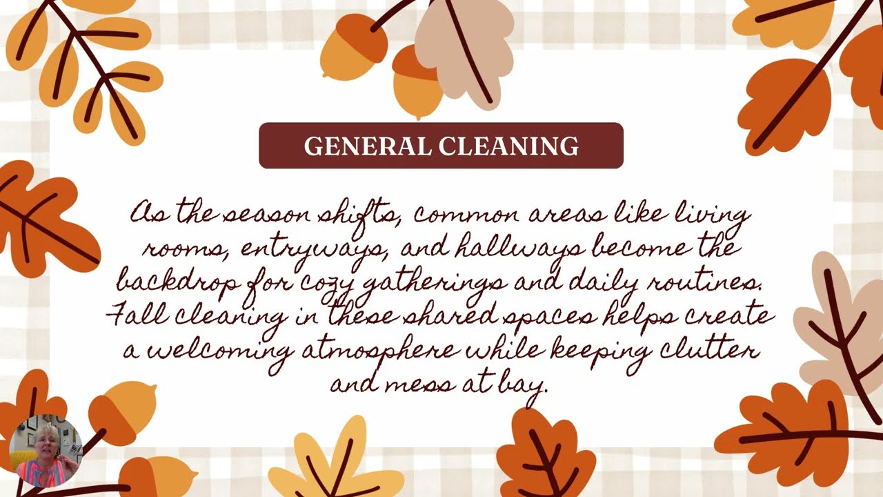 Fall Cleaning #1 General Cleaning