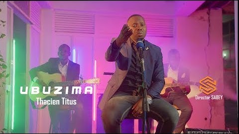 THACIEN TITUS🎸 -  UBUZIMA OFFICIAL VIDEO 4K  2022