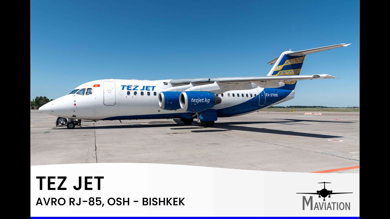FLIGHTREPORT: TezJet, Avro RJ85, Osh (OSS) - Bishkek (FRU)
