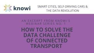 How to Solve The Data Challenge of Connected Transport- with Knowi, Cloudera & Quanta
