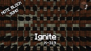 Ignite- K-391 | Minecraft Note Block | Minecraft