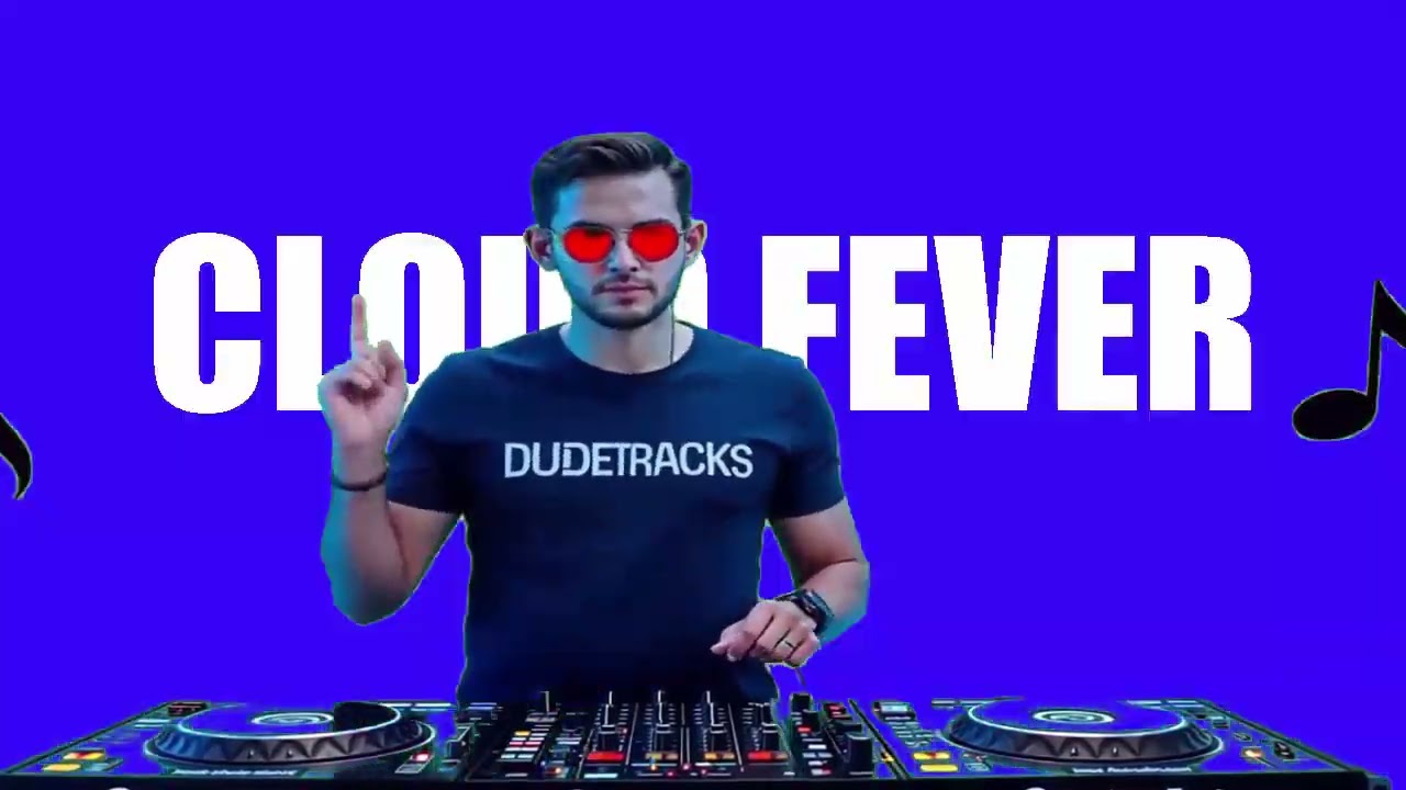 CLOUD FEVER NO COPYRIGHT MUSIC FREE DOWNLOAD BY DUDETRACKS