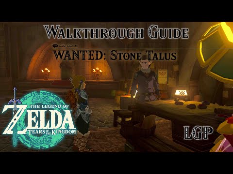 Tears Of The Kingdom | Wanted: Stone Talus - Side Quest | Walkthrough Guide