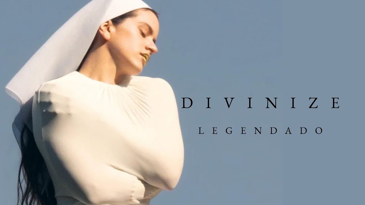 divinize • rosalía (legendado/tradução) - YouTube