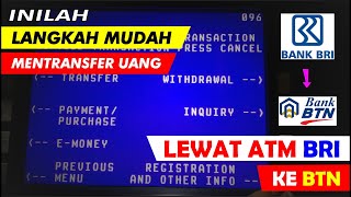 Cara Transfer Uang BRI ke BTN di ATM