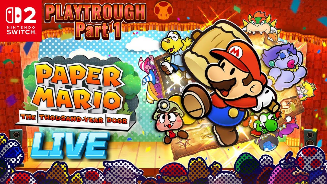 Paper Mario The Thousand Year Door Switch 2 Playthrough part 1
