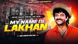 MY NAME IS LAKHAN - REMIX | SETUP BASS MIX |  | EDM CIRCUIT MIX | DJ BITTU PHUSRO