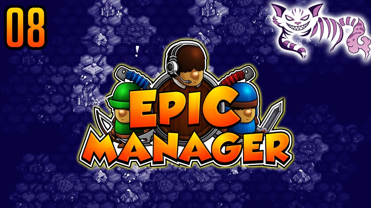 Let's Play Epic Manager - Part 8 -  Epic Manager Playthrough Walkthrough - Early Access Lets Play