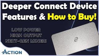 Deeper Connect Mini Features and Where to Buy It! Deeper Network Miner Benefits