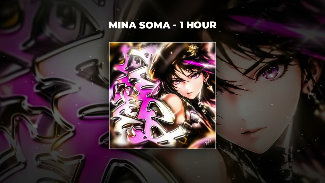 [1 HOUR PHONK] KXNO1X & zhansss - MINA SOMA