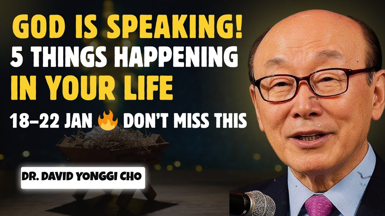 HEAVEN REVEALS5 Secrets About Your Life 18–22 January | Dr. David Yonggi Cho