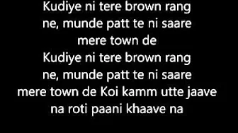 honey singh brown rang lyrics from ksk and manish
